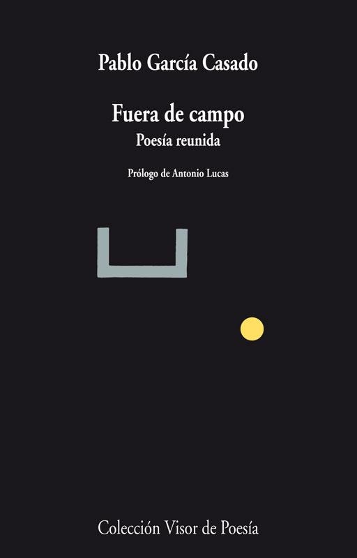 FUERA DE CAMPO | 9788498958478 | GARCÍA CASADO, PABLO | Llibreria La Gralla | Llibreria online de Granollers