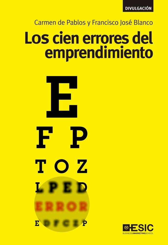 CIEN ERRORES DEL EMPRENDIMIENTO, LOS | 9788473569033 | DE PABLOS HEREDERO, CARMEN/BLANCO JIMÉNEZ, FRANCICO JOSÉ | Llibreria La Gralla | Llibreria online de Granollers