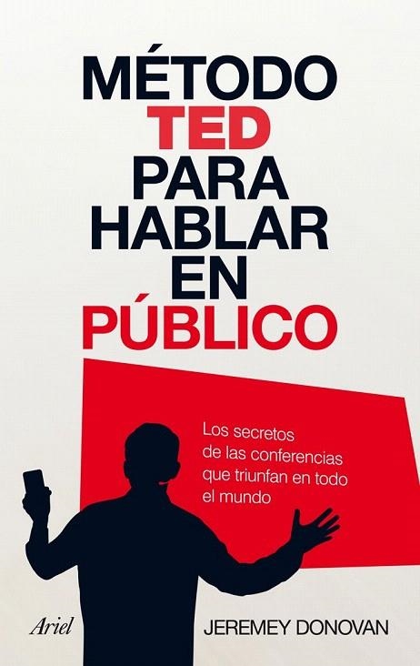 MÉTODO TED PARA HABLAR EN PÚBLICO | 9788434408449 | DONOVAN, JEREMEY | Llibreria La Gralla | Llibreria online de Granollers
