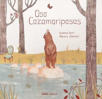 OSO CAZAMARIPOSAS | 9788498713787 | ISERN, SUSANNA | Llibreria La Gralla | Librería online de Granollers