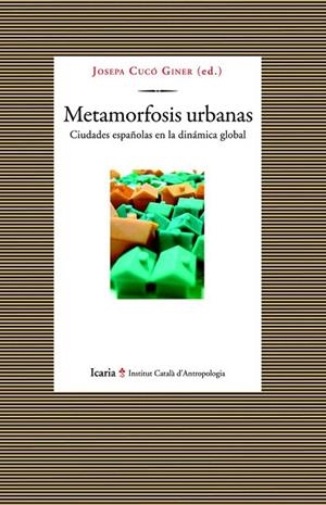 METAMORFOSIS URBANAS | 9788498884784 | CUCO GINER, JOSEPA | Llibreria La Gralla | Librería online de Granollers