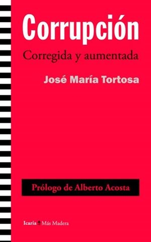 CORRUPCIÓN. CORREGIDA Y AUMENTADA | 9788498885033 | TORTOSA BLASCO, JOSÉ MARÍA | Llibreria La Gralla | Librería online de Granollers