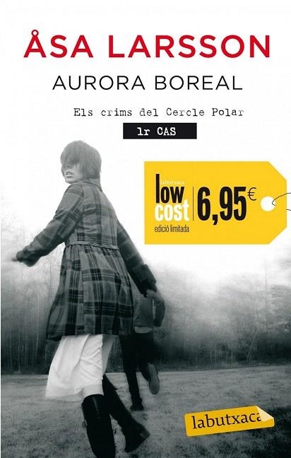 AURORA BOREAL (LABUTXACA LOW COST) | 9788499306667 | LARSSON, ASA | Llibreria La Gralla | Llibreria online de Granollers