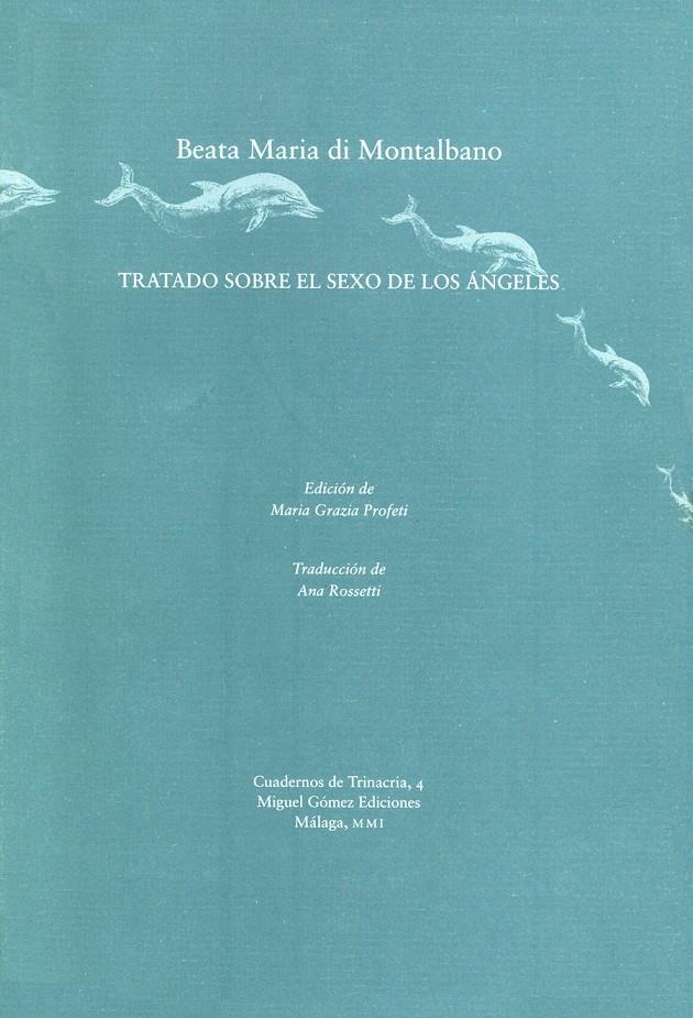TRATADO SOBRE EL SEXO DE LOS ANGELES (C DE TRINACRIA 4) | 9788488326812 | DI MONTALBANO, MARIA | Llibreria La Gralla | Librería online de Granollers