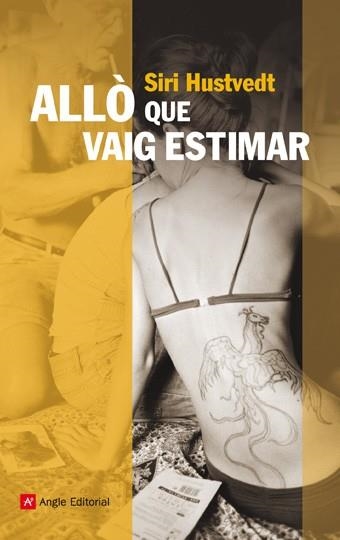 ALLO QUE VAIG ESTIMAR | 9788496970588 | HUSTVEDT, SIRI | Llibreria La Gralla | Llibreria online de Granollers
