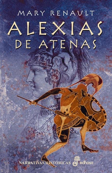 ALEXIAS DE ATENAS | 9788435005784 | Renault, Mary | Llibreria La Gralla | Librería online de Granollers