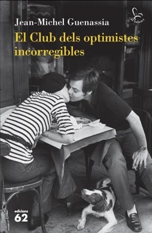 CLUB DELS OPTIMISTES INCORREGIBLES, EL (EL BALANCI, 642) | 9788429767032 | GUENASSIA, JEAN MICHEL | Llibreria La Gralla | Librería online de Granollers