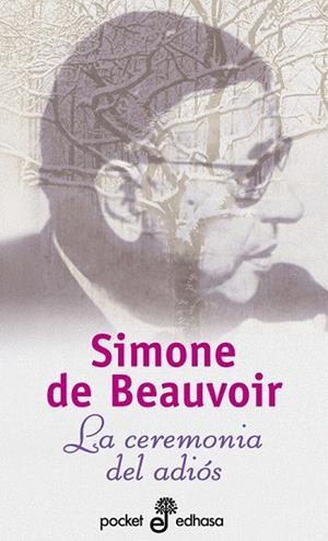 CEREMONIA DEL ADIOS, LA (POCKET 149) | 9788435016490 | DE BEAUVOIR, SIMONE | Llibreria La Gralla | Librería online de Granollers