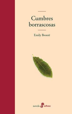 CUMBRES BORRASCOSAS | 9788435008877 | BRONTE, EMILY | Llibreria La Gralla | Librería online de Granollers