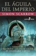 AGUILA DEL IMPERIO, EL 1 (QUINTO LICINIO CATO I) | 9788435060417 | SCARROW, SIMON | Llibreria La Gralla | Llibreria online de Granollers