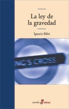 LEY DE LA GRAVEDAD, LA | 9788435008396 | RIBO, IGNACIO | Llibreria La Gralla | Librería online de Granollers