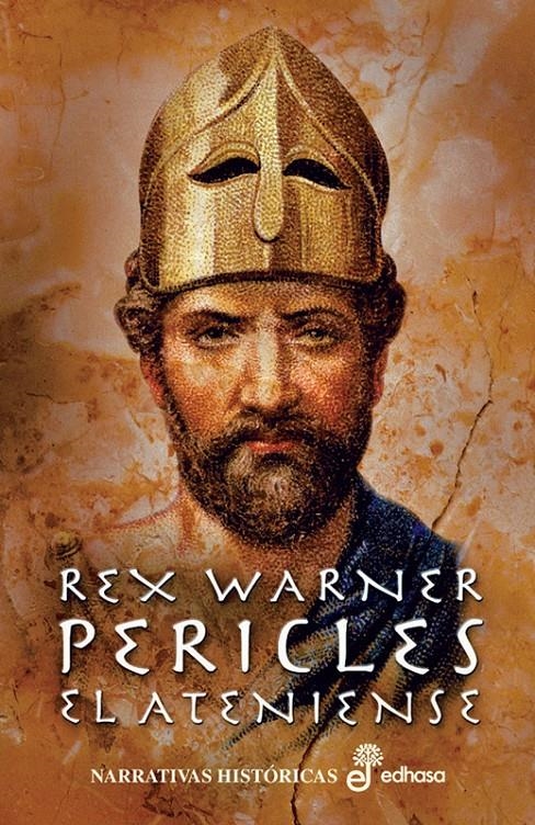 PERICLES EL ATENIENSE | 9788435005463 | WARNER, REX | Llibreria La Gralla | Llibreria online de Granollers