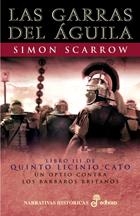 GARRAS DEL AGUILA, LAS 3 (QUINTO LICINIO CATO III) | 9788435060431 | SCARROW, SIMON | Llibreria La Gralla | Librería online de Granollers