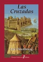 CRUZADAS, LAS (ENSAYO HISTORICO EDHASA) | 9788435026208 | OLDENBOURG, ZOE | Llibreria La Gralla | Librería online de Granollers