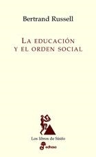 EDUCACION Y EL ORDEN SOCIAL, LA (LIBROS DE SISIFO) | 9788435027151 | RUSSELL, BERTRAND | Llibreria La Gralla | Llibreria online de Granollers