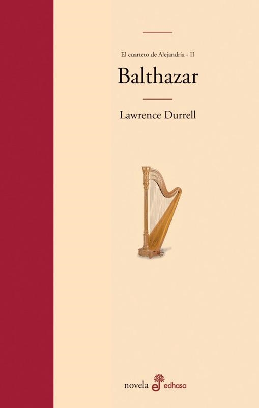 BALTHAZAR. EL CUARTETO DE ALENJANDRIA 2 | 9788435009058 | DURRELL, LAWRENCE | Llibreria La Gralla | Llibreria online de Granollers