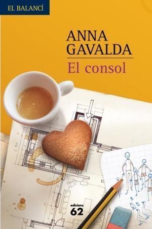 CONSOL, EL (EL BALANCI, 588) | 9788429761245 | GAVALDA, ANNA | Llibreria La Gralla | Librería online de Granollers