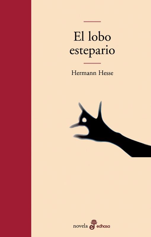 LOBO ESTEPARIO, EL | 9788435009225 | HESSE, HERMANN | Llibreria La Gralla | Librería online de Granollers