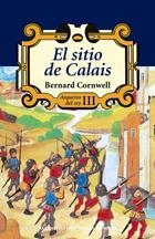ARQUEROS DEL REY III. EL SITIO DE CALAIS | 9788435060509 | CORNWELL, BERNARD | Llibreria La Gralla | Llibreria online de Granollers