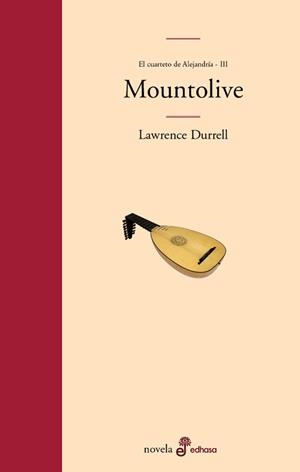 MOUNTOLIVE (EL CUARTETO DE ALEJANDRIA III) | 9788435009065 | DURRELL, LAWRENCE | Llibreria La Gralla | Llibreria online de Granollers