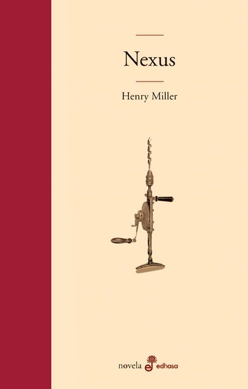 NEXUS | 9788435009195 | MILLER, HENRY | Llibreria La Gralla | Librería online de Granollers