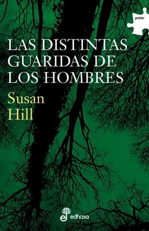 DISTINTAS GUARIDAS DE LOS HOMBRES, LAS | 9788435009416 | HILL, SUSAN | Llibreria La Gralla | Librería online de Granollers
