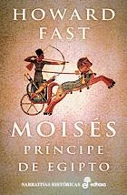 MOISES. PRINCIPE DE EGIPTO | 9788435060837 | FAST, HOWARD | Llibreria La Gralla | Librería online de Granollers