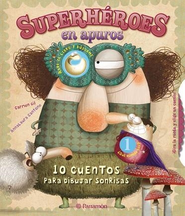 SUPERHÉROES EN APUROS.10 CUENTOS PARA DIBUJAR SONRISAS | 9788434237711 | GIL, CARMEN | Llibreria La Gralla | Librería online de Granollers