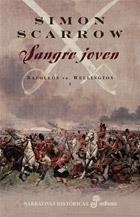 SANGRE JOVEN. NAPOLEON VS WELLINGTON | 9788435061346 | SCARROW, SIMON | Llibreria La Gralla | Llibreria online de Granollers