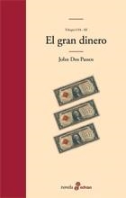 GRAN DINERO, EL (TRILOGIA USA III) | 9788435009638 | DOS PASSOS, JOHN | Llibreria La Gralla | Llibreria online de Granollers