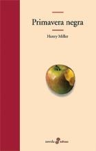 PRIMAVERA NEGRA | 9788435009560 | MILLER, HENRY | Llibreria La Gralla | Llibreria online de Granollers