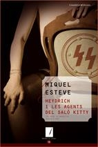 HEYDRICH I LES AGENTS DEL SALO KITTY (NOTES DE COLOR, 18) | 9788497913829 | ESTEVE, MIQUEL | Llibreria La Gralla | Librería online de Granollers
