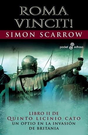 ROMA VINCIT (QUINTO LICINO 2)(POCKET EDHASA 328) | 9788435018289 | SCARROW, SIMON | Llibreria La Gralla | Llibreria online de Granollers