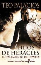 HIJOS DE HERACLES. EL NACIMIENTO DE ESPARTA | 9788435062084 | PALACIOS, TEO | Llibreria La Gralla | Llibreria online de Granollers