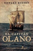 CAPITAN OLANO, EL | 9788435062244 | ROSSET, EDWARD | Llibreria La Gralla | Librería online de Granollers