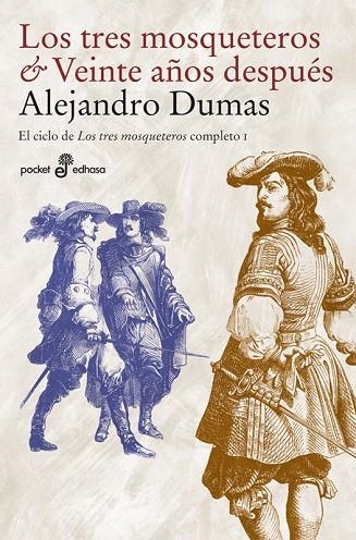 TRES MOSQUETEROS Y VEINTE AÑOS DESPUÉS (CICLO LOS TRES MOSQUETEROS 1) | 9788435019156 | DUMAS. ALEJANDRO | Llibreria La Gralla | Librería online de Granollers