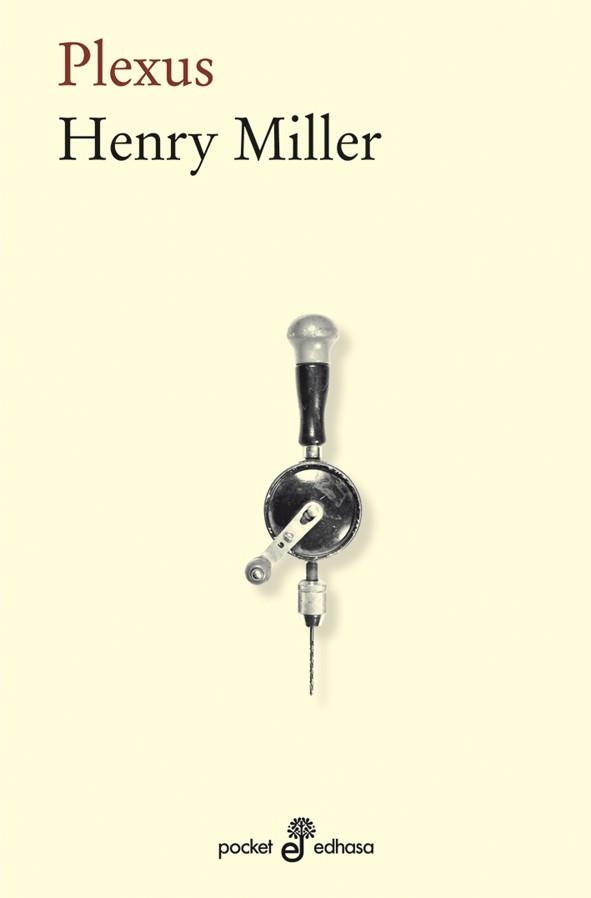 PLEXUS | 9788435019736 | MILLER, HENRY | Llibreria La Gralla | Librería online de Granollers