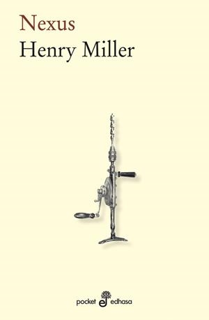 NEXUS (POCKET,465) | 9788435019651 | MILLER, HENRY | Llibreria La Gralla | Llibreria online de Granollers