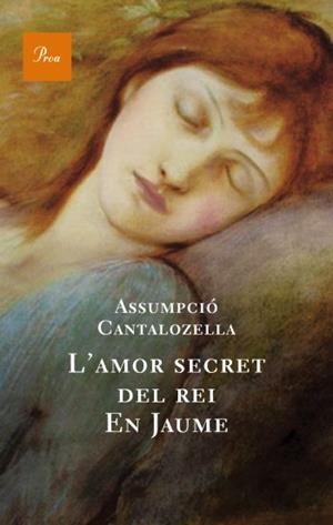 AMOR SECRET DEL REI EN JAUME, L' | 9788482561165 | CANTALOZELLA, ASSUMPCIO | Llibreria La Gralla | Llibreria online de Granollers