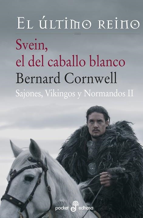 SVEIN EL DEL CABALLO BLANCO (SAJONES, VIKINGOS Y NORMANDOS II) | 9788435018944 | CORNWELL, BERNARD | Llibreria La Gralla | Librería online de Granollers