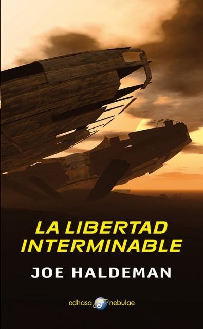 LIBERTAD INTERMINABLE, LA | 9788435021241 | HALDEMAN, JOE | Llibreria La Gralla | Librería online de Granollers