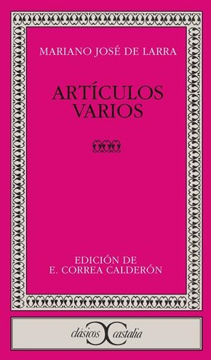ARTICULOS VARIOS | 9788470392252 | DE LARRA, MARIANO JOSÉ | Llibreria La Gralla | Librería online de Granollers