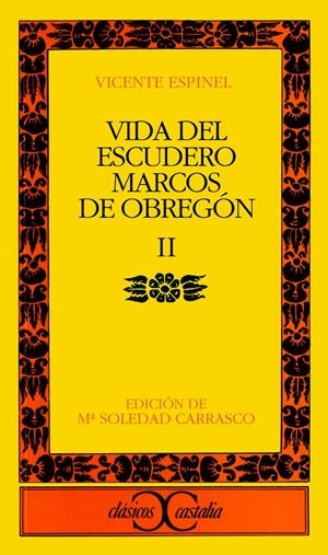 VIDA DEL ESCUDERO MARCOS DE OBREGON. (T.2) | 9788470393563 | ESPINEL, VICENTE | Llibreria La Gralla | Llibreria online de Granollers