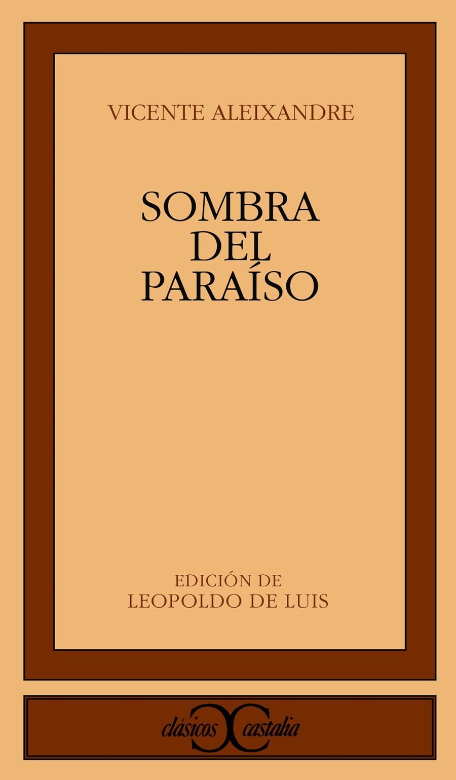 SOMBRA DEL PARAISO | 9788470392283 | ALEIXANDRE, VICENTE | Llibreria La Gralla | Librería online de Granollers