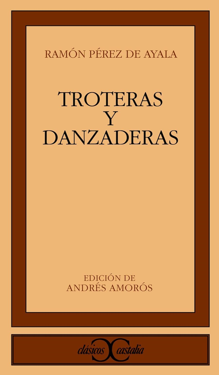 TROTERAS Y DANZADERAS | 9788470391477 | PEREZ DE AYALA, JUAN | Llibreria La Gralla | Librería online de Granollers