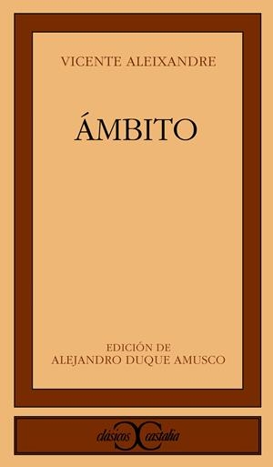 AMBITO | 9788470395543 | ALEIXANDRE, VICENTE | Llibreria La Gralla | Librería online de Granollers