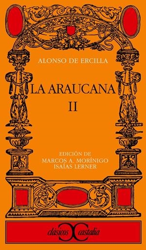 ARAUCANA, LA. (TOMO 2) | 9788470393150 | Ercilla y Zuñiga, Alonso de | Llibreria La Gralla | Llibreria online de Granollers