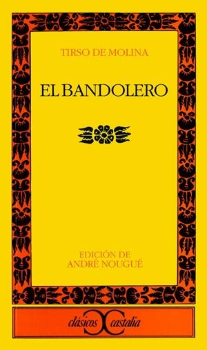 BANDOLERO, EL | 9788470393167 | Molina, Tirso de | Llibreria La Gralla | Librería online de Granollers