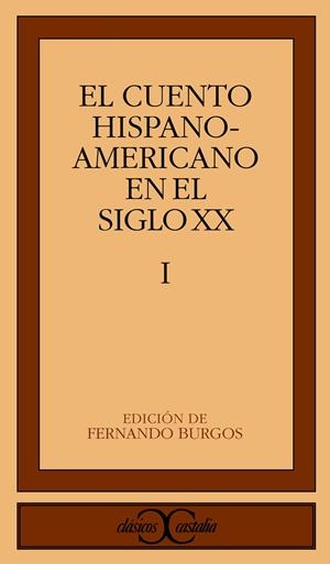 CUENTO HISPANOAMERICANO EN EL S.XX.VOL.1 | 9788470397592 | BURGOS, FERNANDO | Llibreria La Gralla | Llibreria online de Granollers