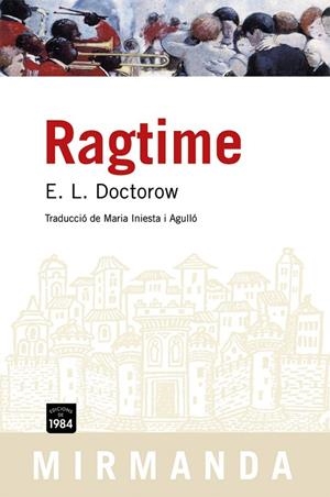 RAGTIME | 9788492440085 | DOCTOROW, E.L. | Llibreria La Gralla | Librería online de Granollers
